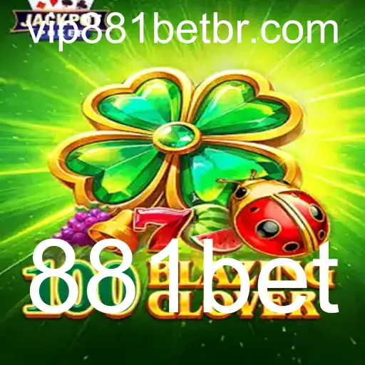 Descubra o Fascinante Mundo de 100BlazingClover com 881bet